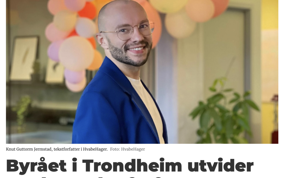 – Hatt lyst til å jobbe i HvabeHager siden jeg satt på skolebenken